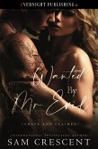 Wanted by Mr. Evil (Crave and Claimed, #3) (eBook, ePUB)