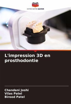 Cover L'impression 3D en prosthodontie