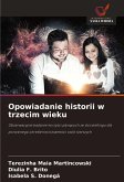 Opowiadanie historii w trzecim wieku