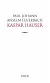 Kaspar Hauser Kaspar Hauser