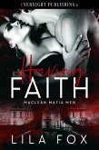 Having Faith (Maclean Mafia Men, #2) (eBook, ePUB)