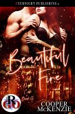 Beautiful Fire (Mystic's All Night Cafe, #4) (eBook, ePUB) Beautiful Fire (Mystic's All Night Cafe, #4) (eBook, ePUB)