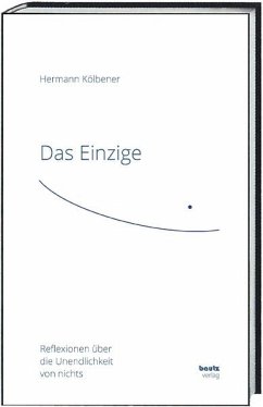 Das Einzige - Kölbener, Hermann