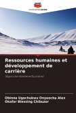 Ressources humaines et développement de carrière Ressources humaines et développement de carrière