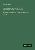 Notice sur Chilly-Mazarin Notice sur Chilly-Mazarin