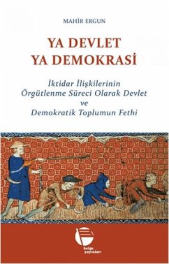 Ya Devlet Ya Demokrasi - Ergun, Mahir