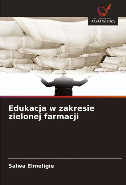 Edukacja w zakresie zielonej farmacji