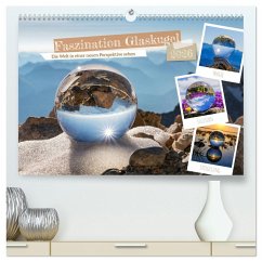 Faszination Glaskugel (hochwertiger Premium Wandkalender 2026 DIN A2 quer), Kunstdruck in Hochglanz Faszination Glaskugel (hochwertiger Premium Wandkalender 2026 DIN A2 quer), Kunstdruck in Hochglanz