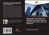 Évaluation des facteurs affectant le processus de planification des coûts en Jordanie Évaluation des facteurs affectant le processus de planification des coûts en Jordanie