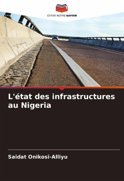 L'état des infrastructures au Nigeria - Onikosi-Alliyu, Saidat