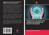 Segurança de rede com análise de logfiles do Cowrie Honeypot Segurança de rede com análise de logfiles do Cowrie Honeypot