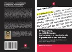 Prevalência, sensibilização, tratamento e controlo da hipertensão em adultos Prevalência, sensibilização, tratamento e controlo da hipertensão em adultos