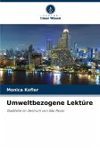 Umweltbezogene Lektüre Umweltbezogene Lektüre