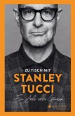 Zu Tisch mit Stanley Tucci Zu Tisch mit Stanley Tucci