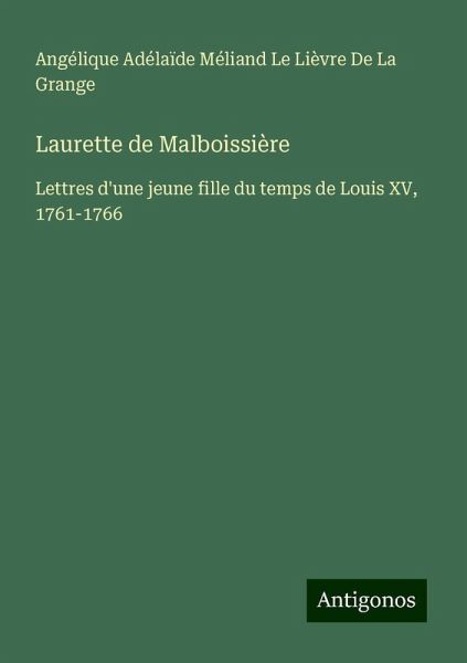 Laurette de Malboissière Laurette de Malboissière