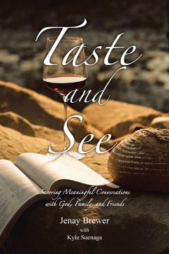 Taste and See (eBook, ePUB) - with Kyle Suenaga, Jenay Brewer