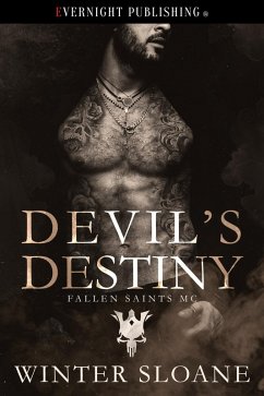 Devil's Destiny (Fallen Saints MC, #1) (eBook, ePUB) - Sloane, Winter
