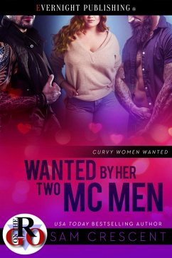 Cover Wanted by Her Two MC Men (Curvy Women Wanted, #19) (eBook, ePUB)