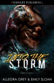 Into the Storm (Storm Crows MC, #2) (eBook, ePUB) Into the Storm (Storm Crows MC, #2) (eBook, ePUB)
