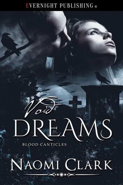 Void Dreams (Blood Canticles, #6) (eBook, ePUB) Void Dreams (Blood Canticles, #6) (eBook, ePUB)
