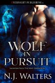 Wolf in Pursuit (Salvation Pack: The Next Generation, #2) (eBook, ePUB) Wolf in Pursuit (Salvation Pack: The Next Generation, #2) (eBook, ePUB)