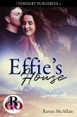 Effie's House (eBook, ePUB) Effie's House (eBook, ePUB)