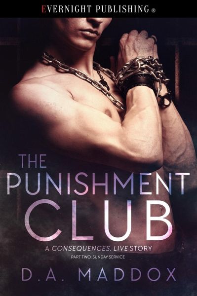 The Punishment Club: Sunday Service (Consequences, Live, #4) (eBook, ePUB)