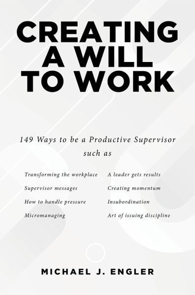 Creating a Will to Work (eBook, ePUB) Creating a Will to Work (eBook, ePUB)