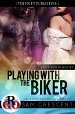 Playing With the Biker (Curvy Women Wanted, #17) (eBook, ePUB)