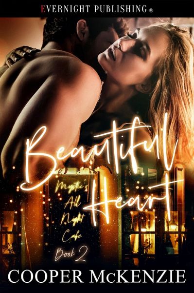 Beautiful Heart (Mystic's All Night Cafe, #2) (eBook, ePUB)