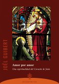 Amor por amor (eBook, ePUB) Amor por amor (eBook, ePUB)
