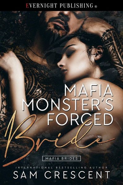 Mafia Monster's Forced Bride (Mafia Brides, #1) (eBook, ePUB)