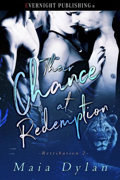 Their Chance at Redemption (Retribution, #2) (eBook, ePUB) Their Chance at Redemption (Retribution, #2) (eBook, ePUB)