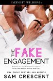 The Fake Engagement (eBook, ePUB) The Fake Engagement (eBook, ePUB)
