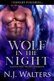 Wolf in the Night (Salvation Pack: The Next Generation, #5) (eBook, ePUB) Wolf in the Night (Salvation Pack: The Next Generation, #5) (eBook, ePUB)