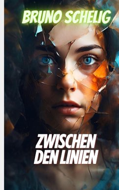 Zwischen den Linien (eBook, ePUB) - Schelig, Bruno