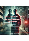 Die letzte Illusion (eBook, ePUB)