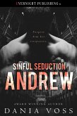 Andrew (Sinful Seduction, #1) (eBook, ePUB) Andrew (Sinful Seduction, #1) (eBook, ePUB)