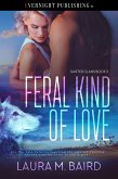 Feral Kind of Love (Shifter Clans, #3) (eBook, ePUB)