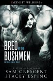 Bred by the Bushmen (Breeding Season, #2) (eBook, ePUB)