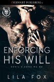 Enforcing His Will (Devil's Sons MC, #4) (eBook, ePUB)