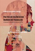 Pactos de silêncio no mundo do trabalho (eBook, ePUB)