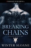 Breaking Chains (Fallen Saints MC, #4) (eBook, ePUB)