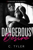 Dangerous Desire (eBook, ePUB)