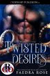 Twisted Desires (Loving Monsters, #4)... - Bild 1