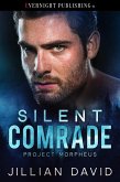 Silent Comrade (Project Morpheus, #3) (eBook, ePUB) Silent Comrade (Project Morpheus, #3) (eBook, ePUB)