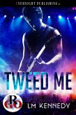 Tweed Me (eBook, ePUB) Tweed Me (eBook, ePUB)