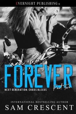 Cover ... and Forever (Next Generation: Chaos Bleeds, #1) (eBook, ePUB)