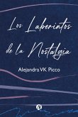 Los laberintos de la nostalgia (eBook, ePUB)