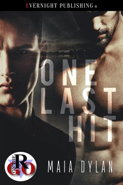 One Last Hit (eBook, ePUB) - Dylan, Maia